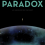 [Rezension] Faszinierend: Phillip P. Peterson´s Paradox entführt uns ganz schwerelos an die Grenzen der menschlichen Vernunft