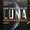 Luna Wolfsmond von Ian McDonald (Luna 2)